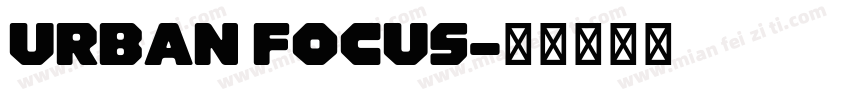Urban focus字体转换